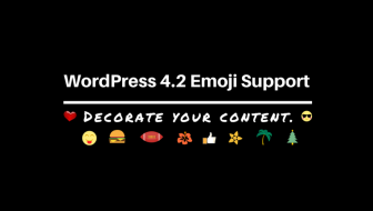 WordPress 4.2 Emoji Support