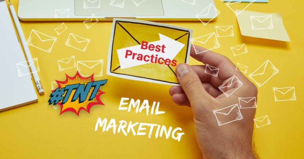 Email Marketing #TNT