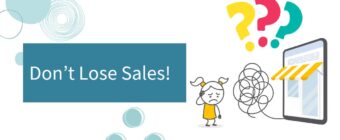 Don't lose sales