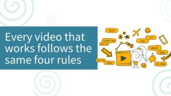 Every video that works follows the same four rules