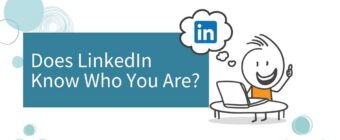 Does LinkedIn Know Who You Are?