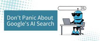 Don't Panic About Google's AI Search