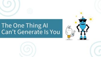 The One Thing AI Can't Generate is You